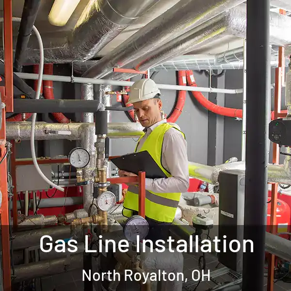  Gas Line Installation North Royalton, OH