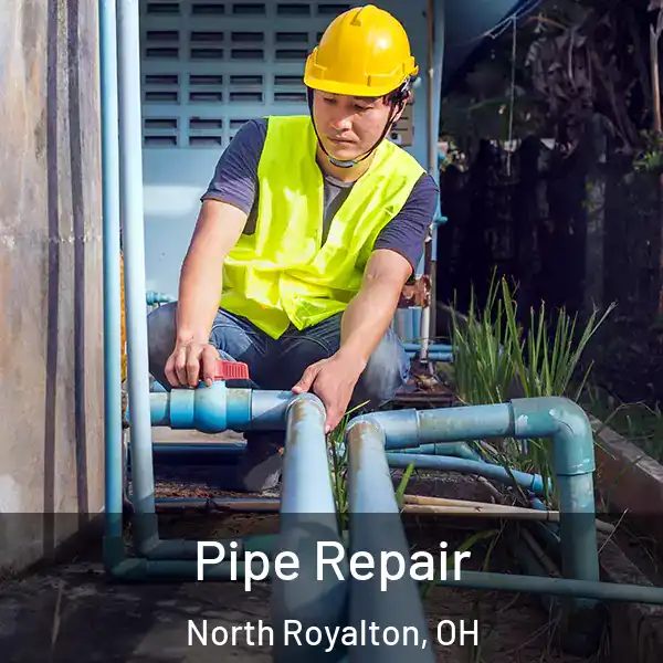  Pipe Repair North Royalton, OH