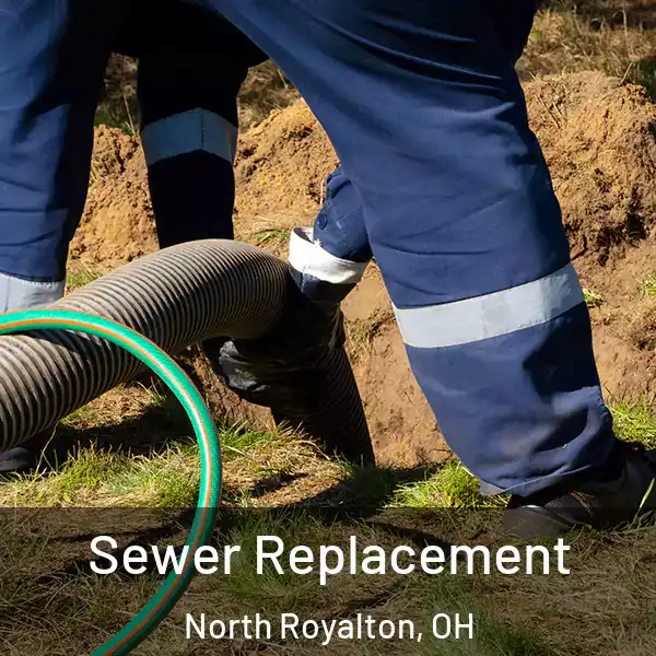  Sewer Replacement North Royalton, OH