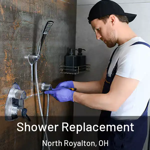  Shower Replacement North Royalton, OH