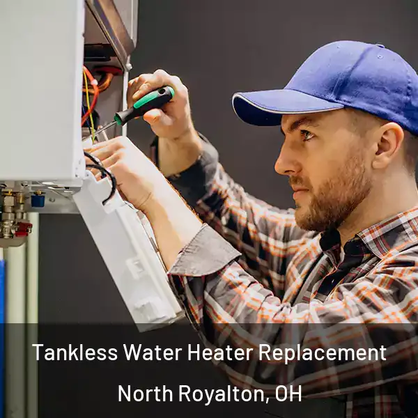  Tankless Water Heater Replacement North Royalton, OH