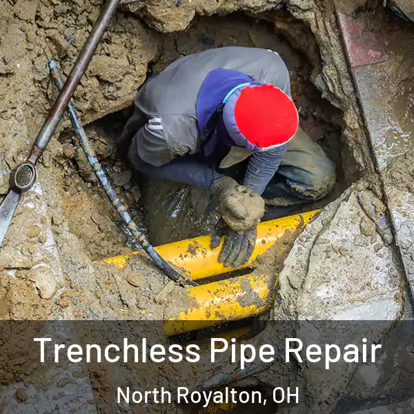  Trenchless Pipe Repair North Royalton, OH