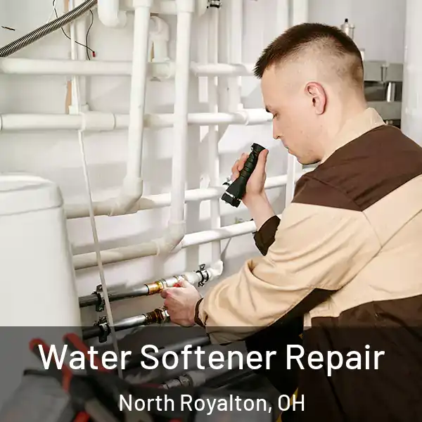  Water Softener Repair North Royalton, OH